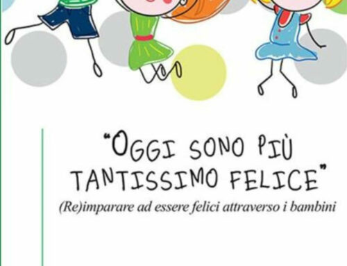 “Oggi sono più tantissimo felice” di Monia Quagliarotti